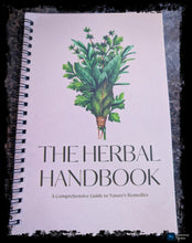 Load image into Gallery viewer, The Herbal Handbook: A Comprehensive Guide to Nature's Remedies